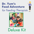 Dr. Yum's Food Adventure for Feeding Therapists DELUXE KIT